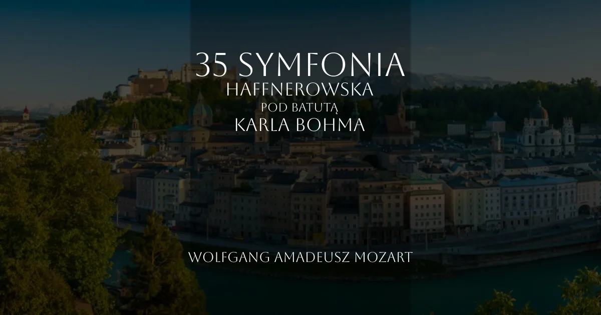 35 Symfonia Haffnerowska Karl Böhm