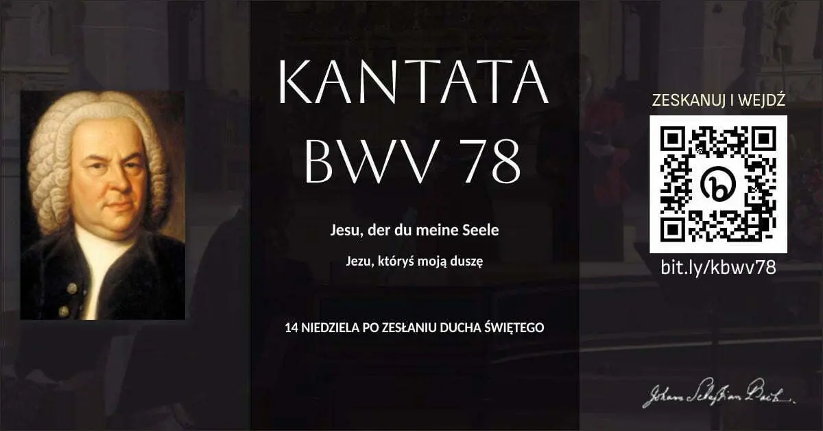 Kantata BWV 78 - Jezu, któryś moją duszę 1 Kantata BWV 78