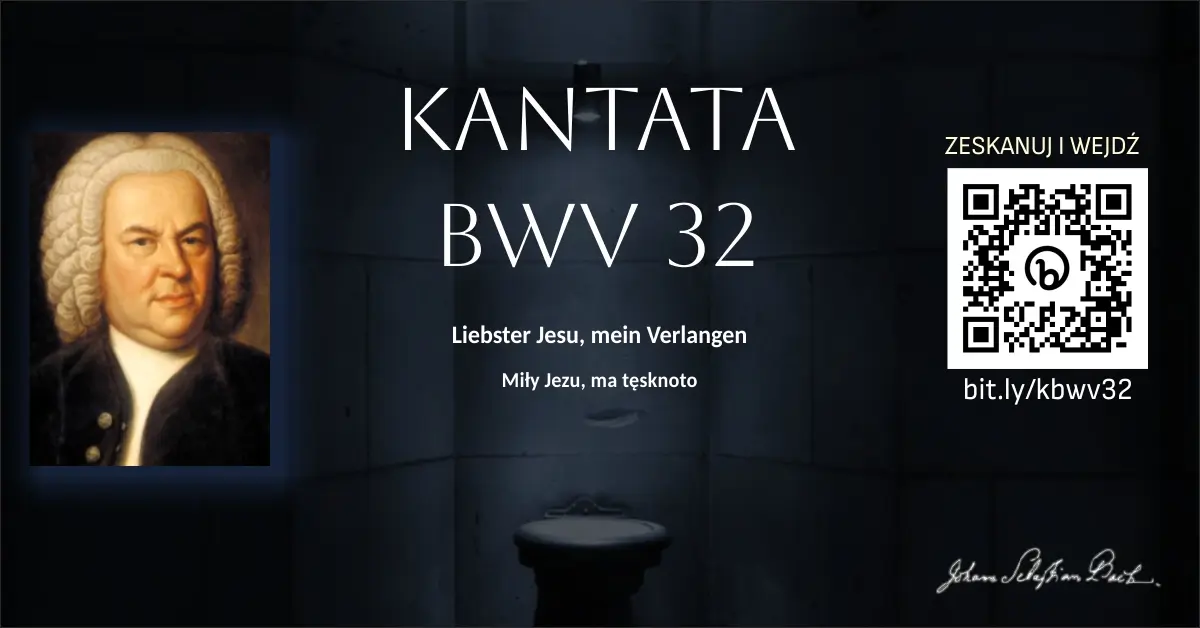 Kantata BWV 32