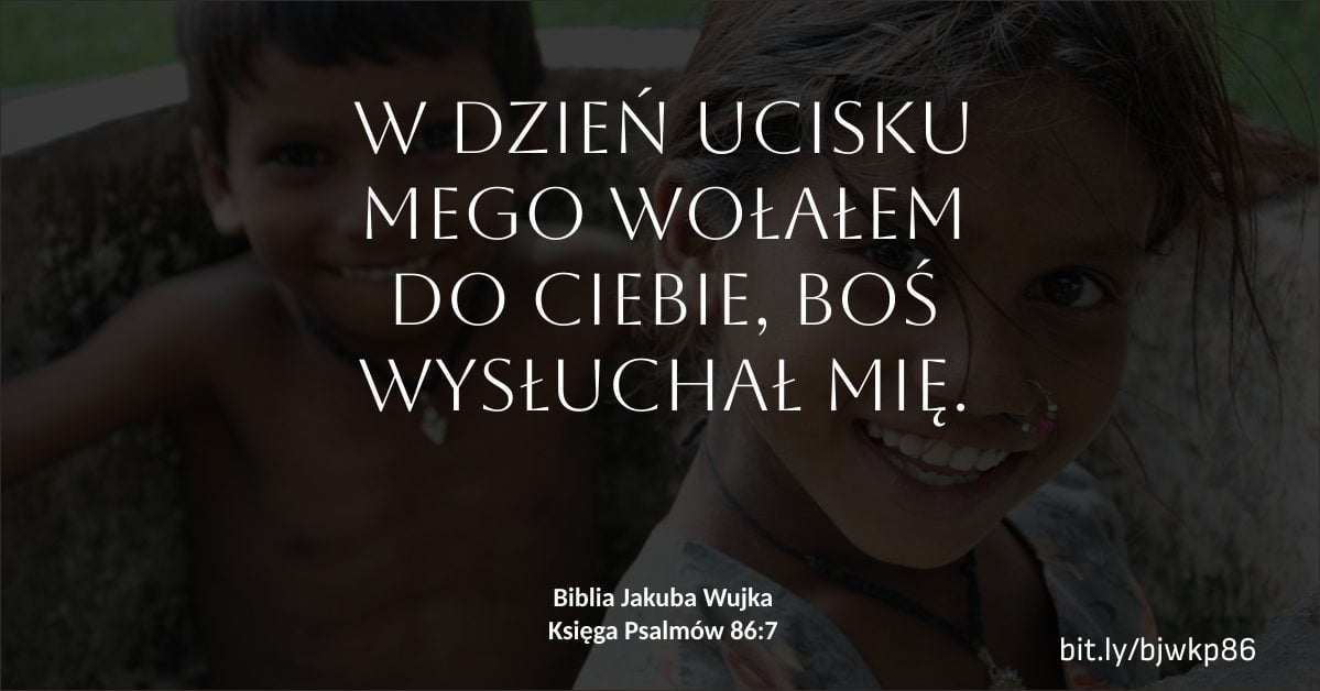 Wujkowe wersety - Księga Psalmów 86