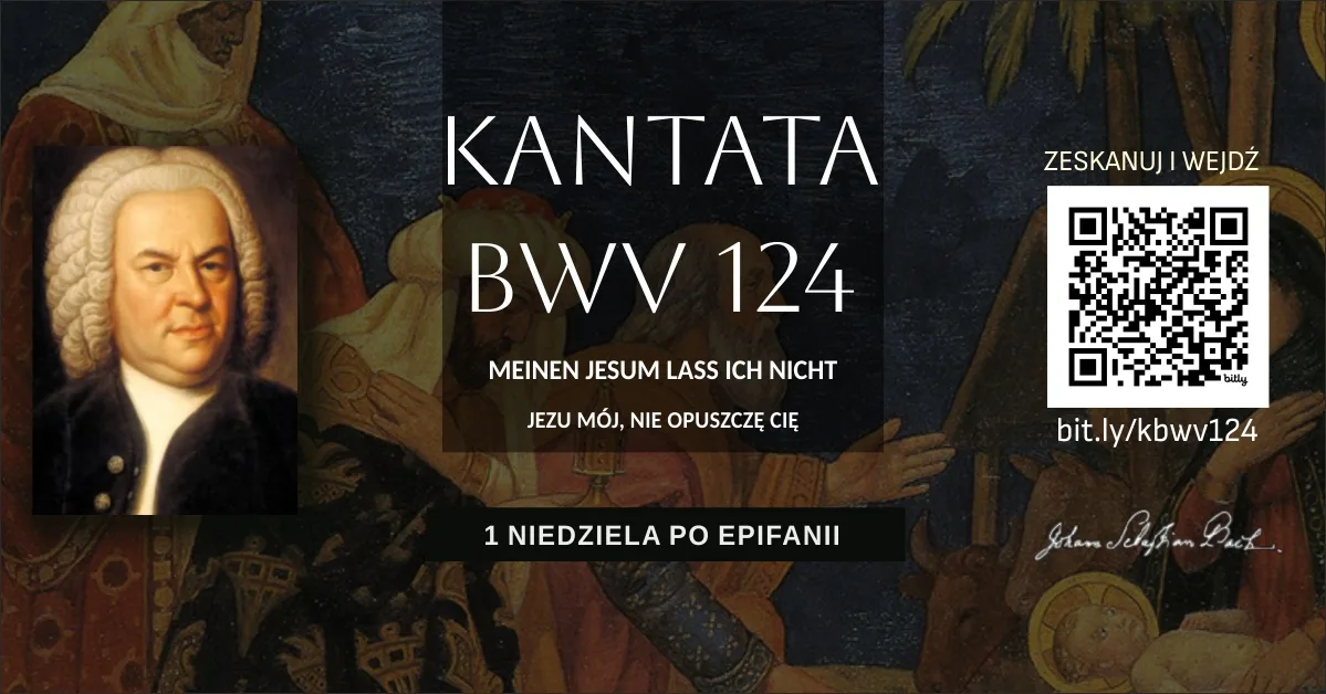 BWV 124 – Mój Jezu, nie puszczę Cię