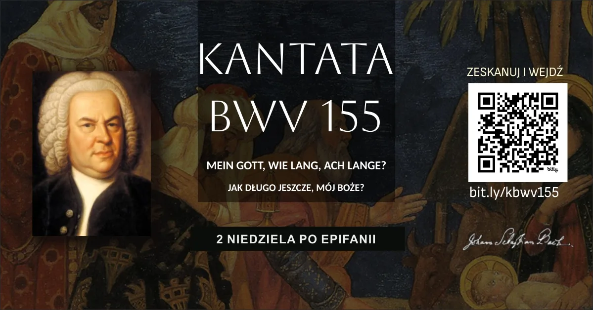 BWV 155 – Jak długo jeszcze, mój Boże?