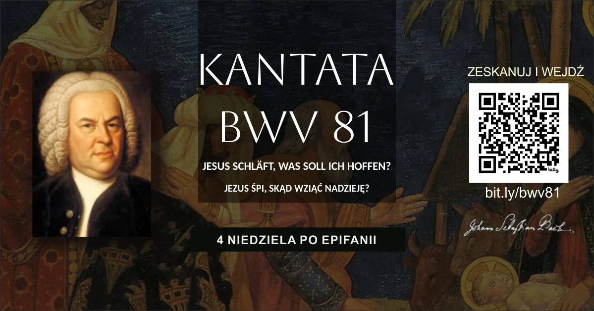 BWV 81 – Jezus śpi skąd wziąć nadzieję