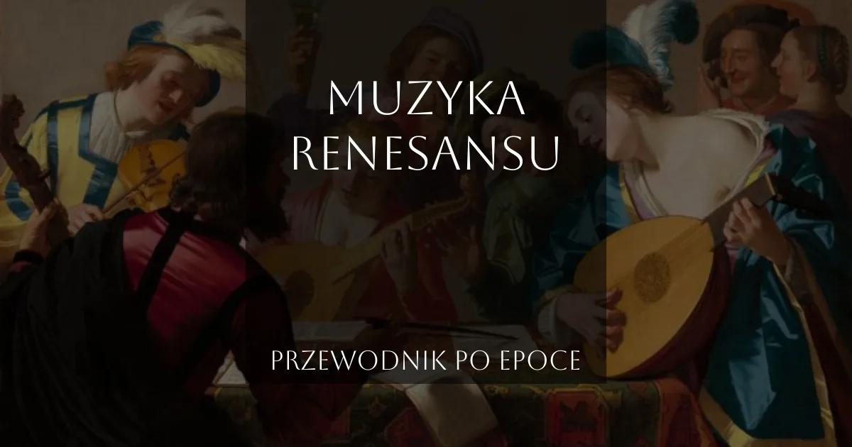 Renesans Przewodnik muzyczny