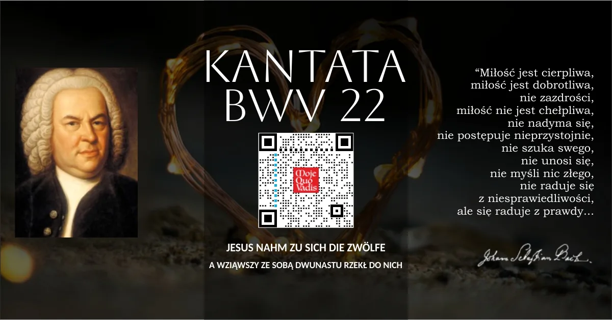 BWV 22 – A wziąwszy ze sobą dwunastu rzekł do nich