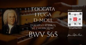 Toccata i fuga d moll Bacha BWV 565