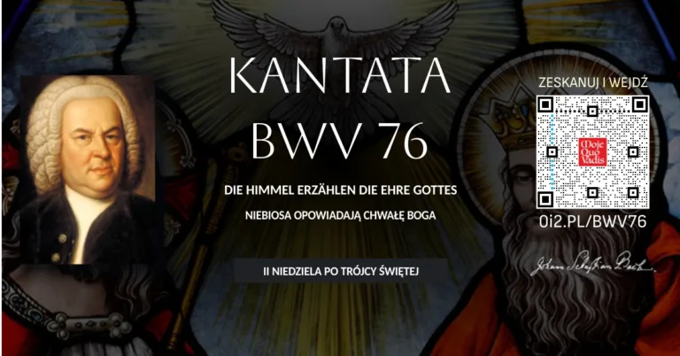 BWV 76 - Niebiosa opowiadają chwałę Boga