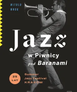 JAZZ W PIWNICY POD BARANAMI