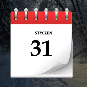 31 stycznia kartka z kalendarium na każdy dzień Moje Quo Vadis