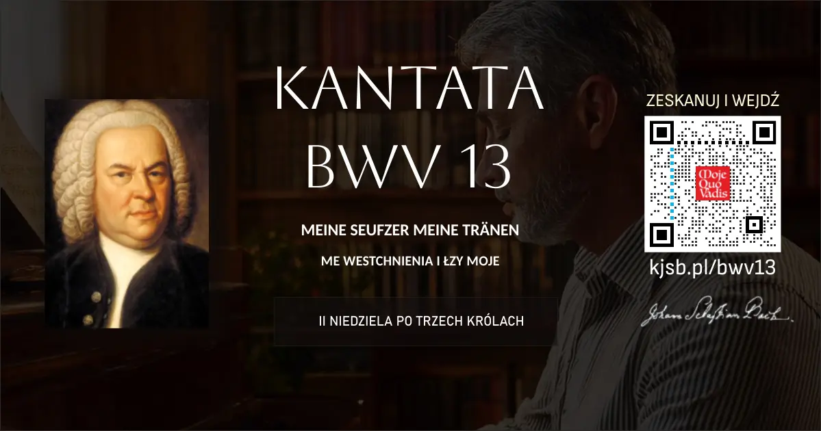 21 kwietnia 34 BWV 13 - Me westchnienia i łzy moje