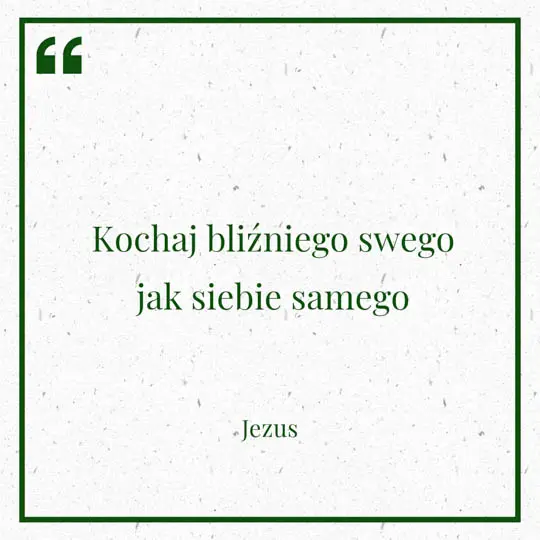 Grafika z Myślą dnia na 4 czerwca "Kochaj bliźniego jak siebie samego" - Jezus