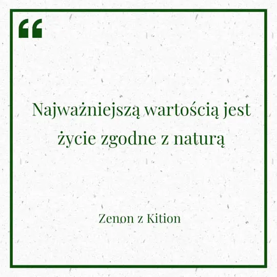 Grafika z Myślą dnia na 12 maja "Najważniejszą wartością jest życie zgodne z naturą" - Zenon z Kition