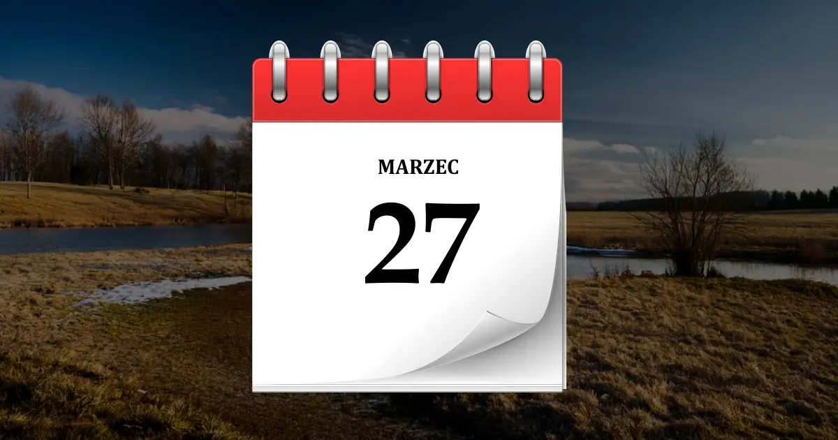 27 marca - obrazek wyróżniający zestawienia informacji o tym dniu
