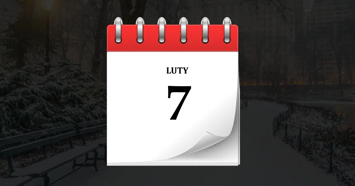 Home 11 7 lutego - kartka z kalendarza
