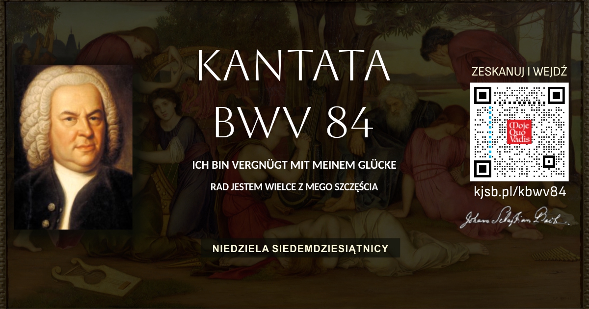 BWV 84 - Rad jestem wielce z mego szczęścia