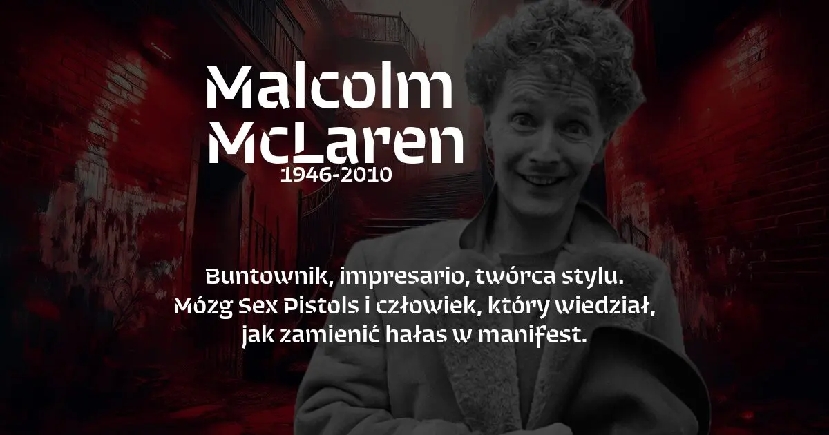 Malcolm McLaren na wspominkowym banerze urodzinowym w blogu Moje Quo Vadis - mojequovadis.pl | ppiotrr.pl