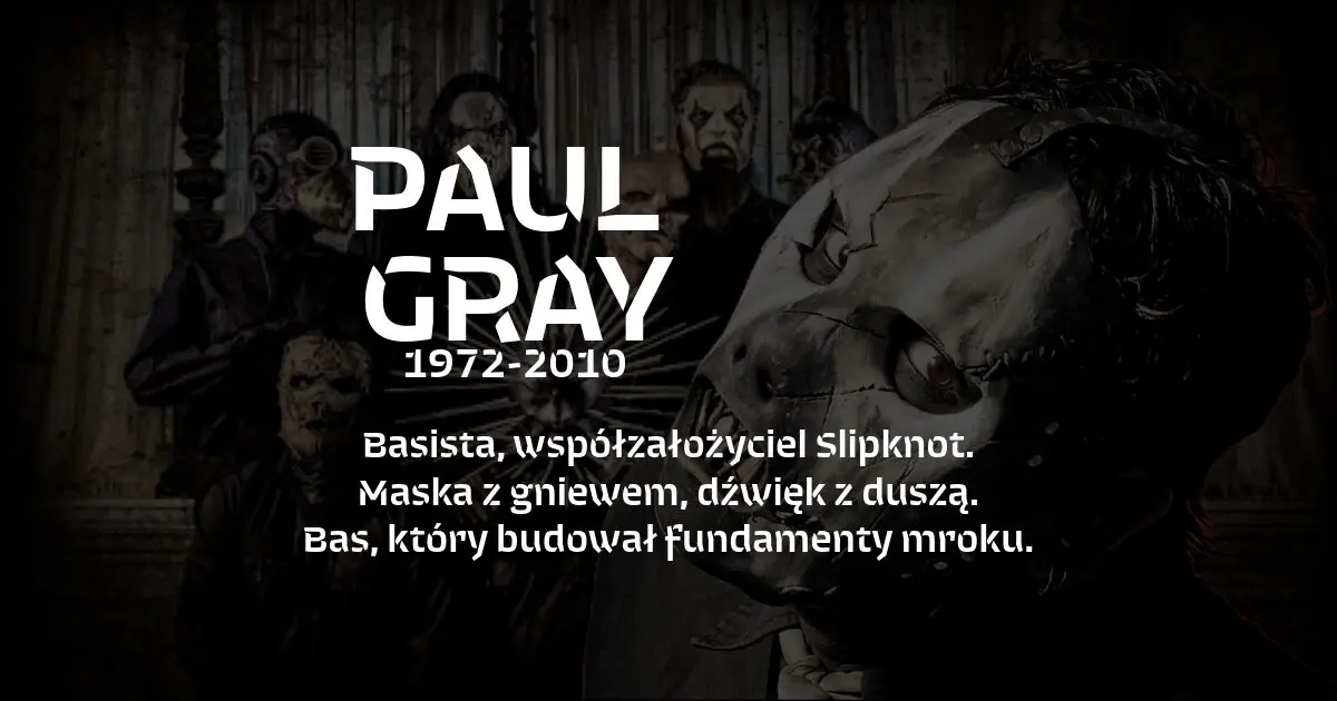 Paul Gray i jego Slipknot na banerze wspominkowym w blogu Moje Quo Vadis - mojequovadis.pl | ppiotrr.pl