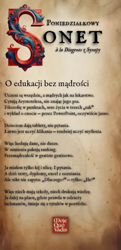 Poniedzialkowy Sonet na 28 kwietnia O edukacji bez madrosci
