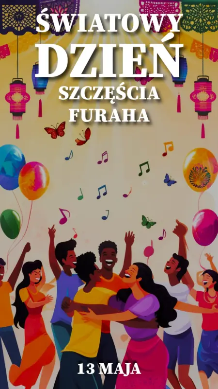 Ilustracja na wspomnienie o obchodach Światowego Dnia Furaha (Szczęścia) dnia 13 maja w blogu Moje Quo Vadis - mojequovadis.pl | PpiotrR.pl