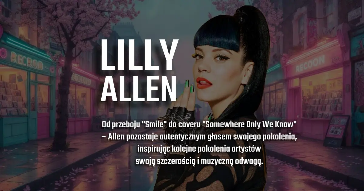 Lilly Allen na banerze urodzinowym w blogu Moje Quo Vadis - mojequovadis.pl | ppiotrr.pl