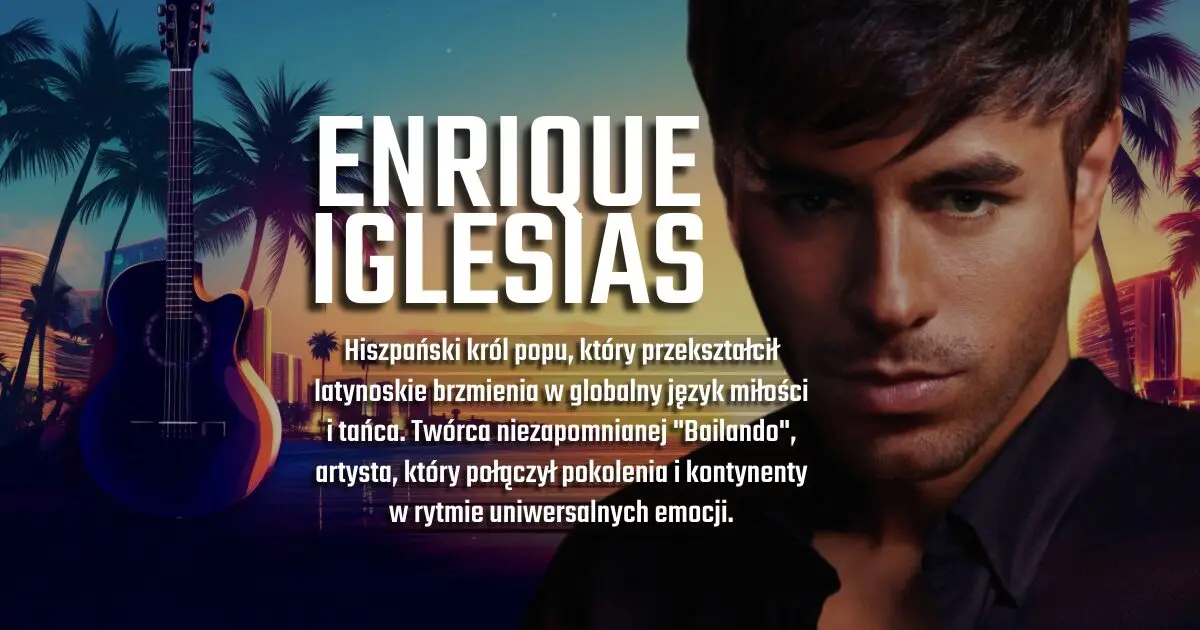 Enrique Iglesias na banerze urodzinowym w blogu Moje Quo Vadis - mojequovadis.pl | ppiotrr.pl