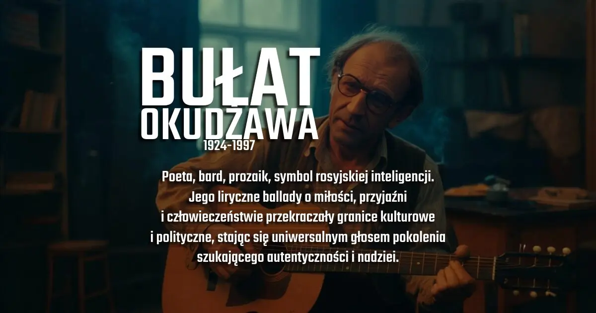 Bułat Okudżawa na urodzinowym banerze w blogu Moje Quo Vadis - mojequovadis.pl | ppiotrr.pl