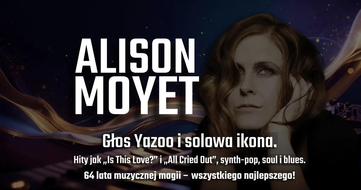 Alison Moyet na urodzinowym banerze w blogu Moje Quo Vadis - mojequovadis.pl | ppiotrr.pl