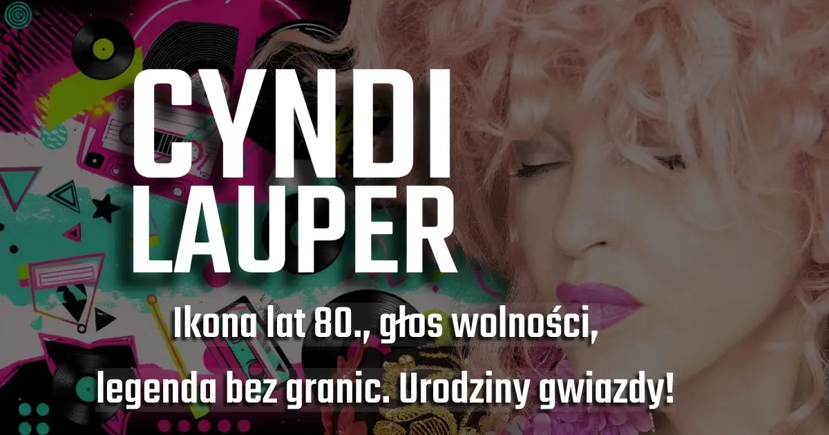 Cyndi Lauper na urodzinowym banerze w blogu Moje Quo Vadis - mojequovadis.pl | ppiotrr.pl
