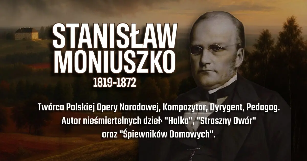 Stanisław Moniuszko na banerze wspomnieniowym w blogu Moje Quo Vadis - mojequovadis.pl | ppiotrr.pl