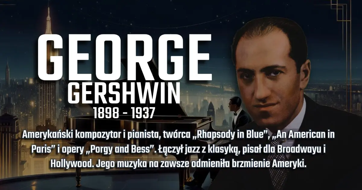 George Gershwin na banerze wspomnieniowym w blogu Moje Quo Vadis - mojequovadis.pl | ppiotrr.pl