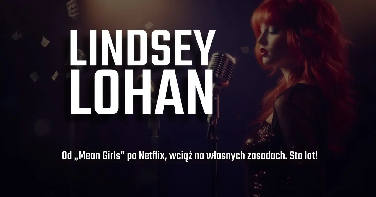 Lindsay Lohan na urodzinowym banerze w blogu Moje Quo Vadis - mojequovadis.pl | ppiotrr.pl