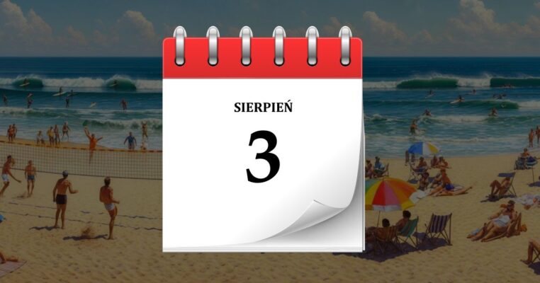 3 sierpnia