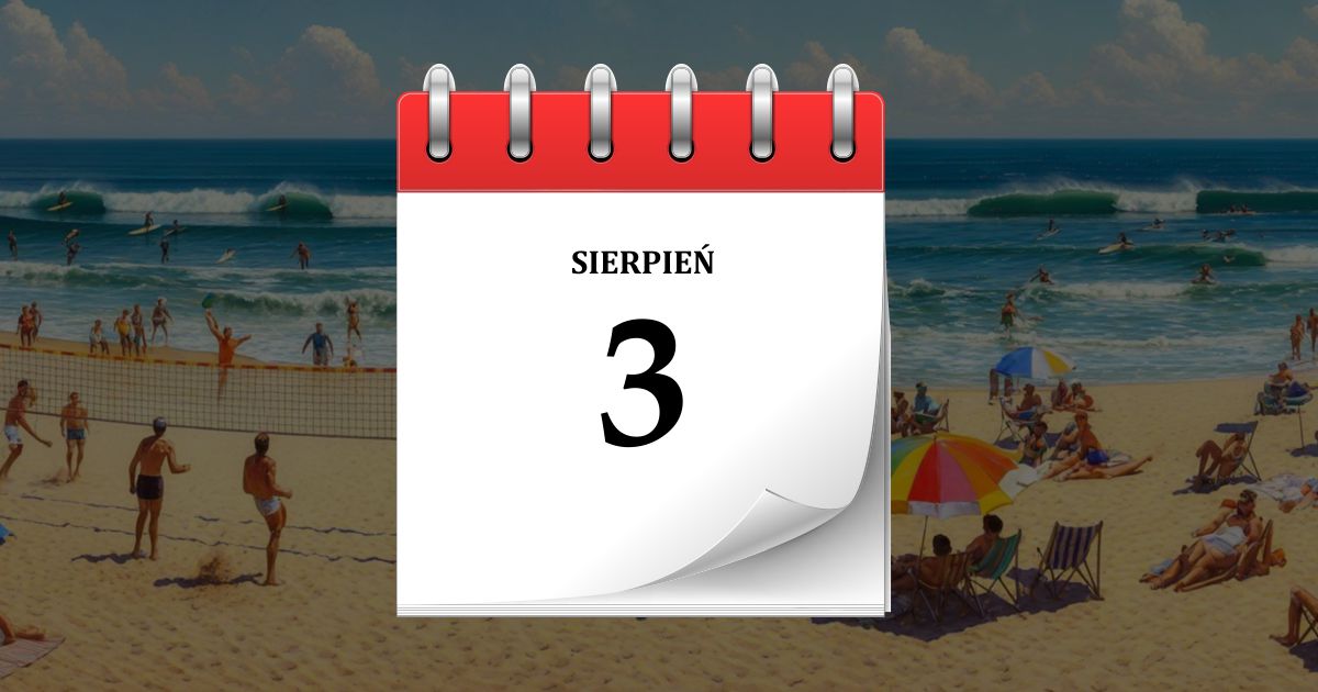 3 sierpnia