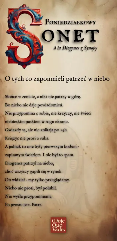 Poniedzialkowy Sonet w duchu Diogenesa na 21 lipca – O tych co zapomnieli patrzec w niebo