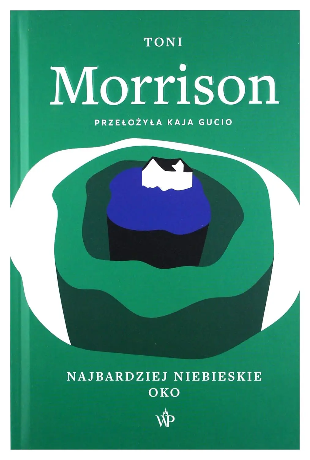 Najbardziej Niebieskie Oko ToniMorrison