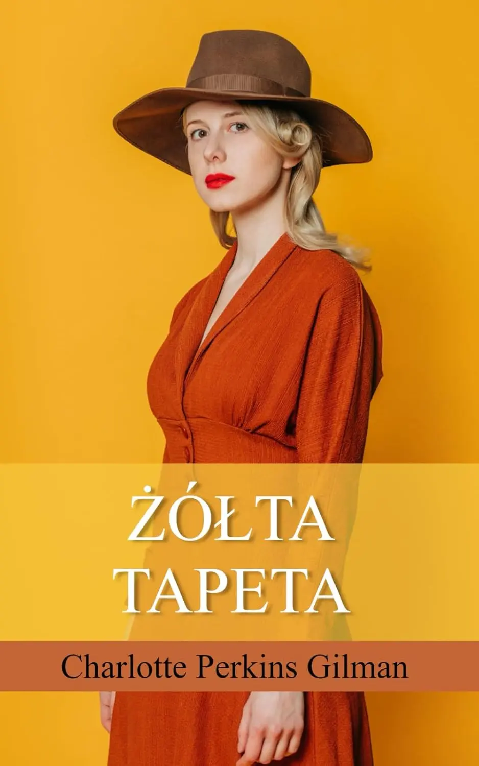 Okładka książki autorki Charlotte Perkins Gilman – Żółta tapeta