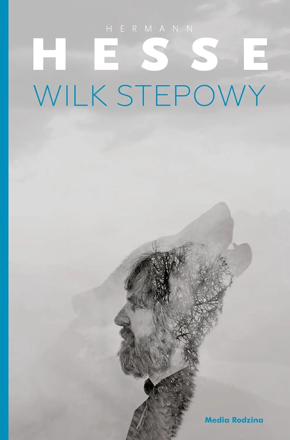 Wilk Stepowy - Herman Hesse