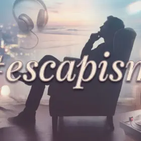 Playlista tematycznego tagu - Escapism Escapism