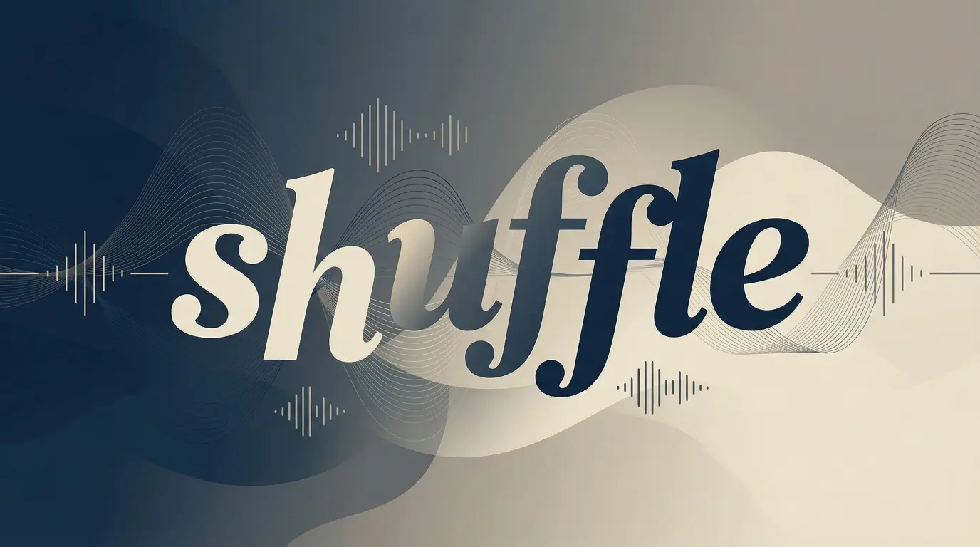 Shuffle