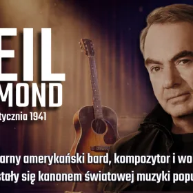 Neil Diamond_urodziny 24 stycznia