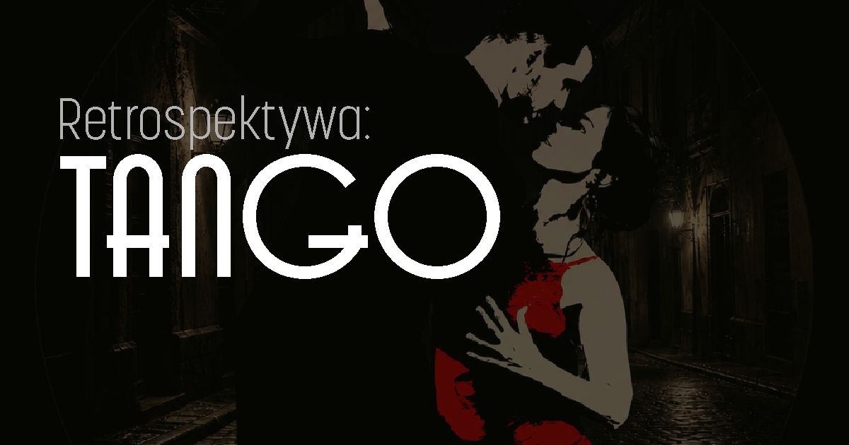 Retrospektywa Tango sonaar post cover